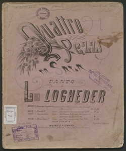 Quattro Pezzi da Sala per Canto / di Luigi Logheder