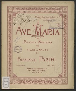Ave Maria : piccola melodia per piano e canto / di Francesco Pasini