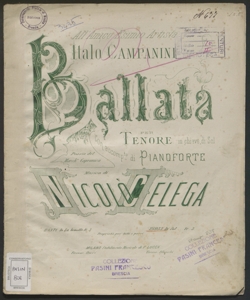 Ballata per tenore in chiave di Sol con accomp.to di Pianoforte / poesia del march.e Capranica... ; [musica di] Nicolò Celega