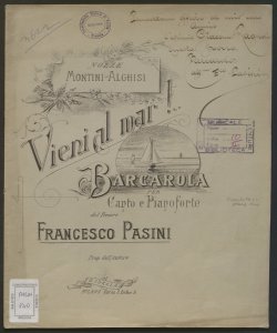 Vieni al mar!.. : barcarola per canto e pianoforte / del tenore Francesco Pasini