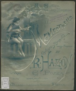Il Menestrello : canzone-romanza per mezzo soprano / di R. Hazon ; versi di G. Pozza