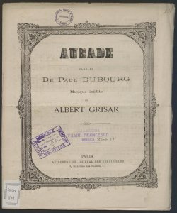 Aubade / paroles de Paul Dubourg ; musique inédite d'Albert Grisar