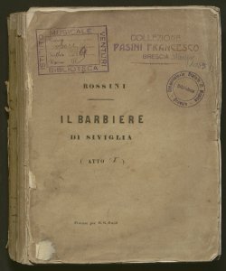 Il barbiere di Siviglia : opera buffa in due atti / musica di Gioachino Rossini