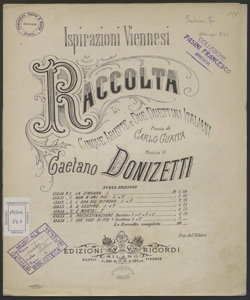 Ispirazioni viennesi : raccolta di cinque ariette e due duettini italiani in chiave di sol / poesia di Carlo Guaita ; musica di Gaetano Donizetti