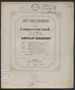 Liete e tristi rimembranze : varie composizioni vocali con accompagnamento di pianoforte / di Angelo Mariani