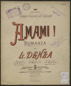 Amami! : romanza / musica di L. Denza ; parole di Fausta Falcioni