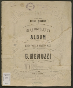 Gli Angioletti : album per pianoforte a quattro mani diviso in sei fascicoli / composto da Giovanni Menozzi