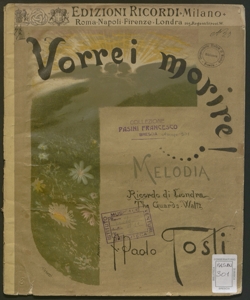 Vorrei morire!.. : melodia (Ricordo di Londra-The guards walts) / parole di L. M. Cognetti ; musica di F. Paolo Tosti