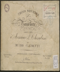 Trois Sonates pour le Pianoforte / composées par Muzio Clementi