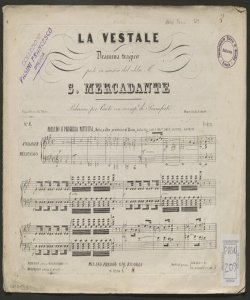 La vestale : tragedia lirica in tre atti / del Sig.r S. Cammarano ... ; posta in musica dal celebre Maestro S. Mercadante