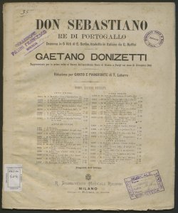 Don Sebastiano re di portogallo : dramma in cinque atti / del signor Scribe ; tradotto in italiano dal sig. Gio. Ruffini