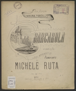 Barcarola in chiave di Sol con accomp.to di pianoforte / di Michele Ruta ; parole di Vincenzo Leone