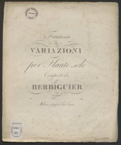Fantasia e variazioni per flauto solo / composte da Berbiguier