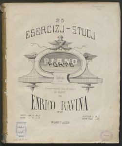 25 esercizj-studj per pianoforte : op. 28 / da Enrico Ravina