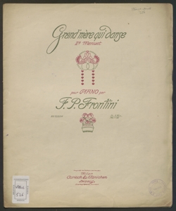 Grand' Mere qui danse : 2. menuet pour piano / par F. P. Frontini