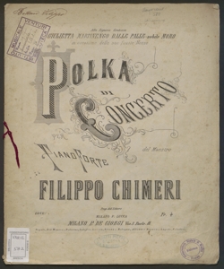 Polka di concerto : pianoforte / del maestro Filippo Chimeri