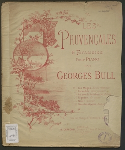 Les provençales : 6 fantaisies pour piano. 2, Farandole / par Georges Bull