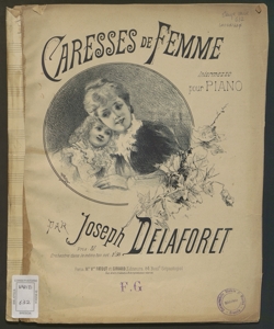 Caresses de femme : intermezzo pour piano / par Joseph Delaforet 