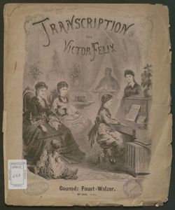 Faust-Walzer / Gounod ; Transcription von Victor Felix