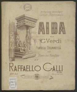 Aida di G. Verdi : fantasia drammatica per flauto con pianoforte / di Raffaello Galli