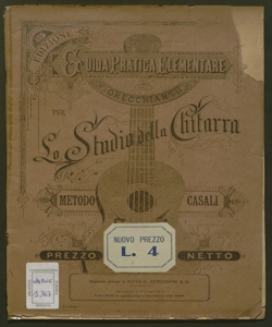 Guida pratica elementare agli orecchianti per lo studio della chitarra / metodo Casali