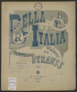 Bella Italia : Valzer op. 364 / di Giovanni Strauss