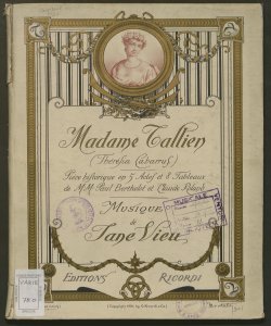 Madame Tallien :(Thérésia Cabarrus) / musique de Jane Vieu