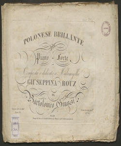 Polonese brillante per piano-forte : opera 11. / composta e dedicata a madamigella Giuseppina Roux da Bartolomeo Grassi
