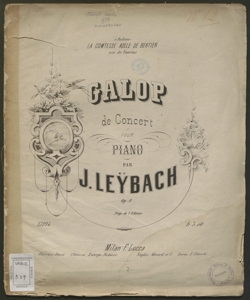 Galop de concert pour Piano ... : Op. 8 / Ignace Xavier Joseph Leybach