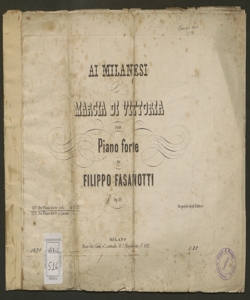 Marcia di vittoria per pianoforte / di Filippo Fasanotti