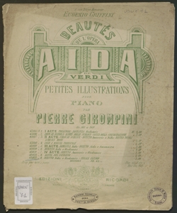 Beautés de l'opéra Aida de Verdi : petites illustrations pour piano... duetto Aida e Radamés. Finale ultimo / Pietro Girompini