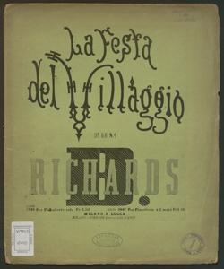 La Festa del villaggio : melodia per Pianoforte solo ... / par B.ley Richards