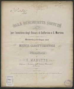 Memoria del 24 giugno 1859 : marcia caratteristica per pianoforte / di G. Masutto