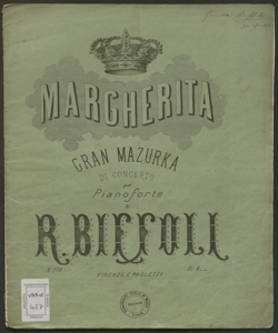 Margherita : gran mazurka di concerto per pianoforte, op. 28 / del M. Raffaello Biffoli