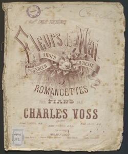 Fleurs de Mai : Romancettes pour piano / par Charles Voss