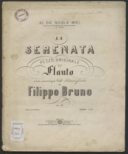 La Serenata : pezzo originale per Flauto con accomp.to di Pianoforte / di Filippo Bruno