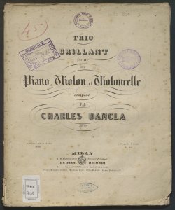 Trio brillant (in D) : pour piano, violon et violoncelle ... / composé par Charles Dancla