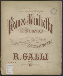 Romeo e Giulietta di Gounod : divertimento brillante per flauto e pianoforte / Galli Raffaele