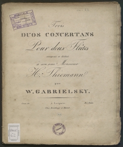 Trois duos concertans pour deux flutes : Oeuvre 39 / Gabrielsky Johann Wilhelm