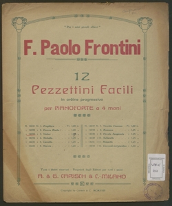 Pezzettini facili in ordine progressivo per pianoforte a 4 mani / F. Paolo Frontini