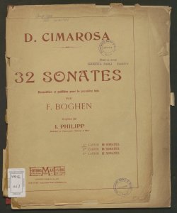 32 sonates / D. Cimarosa ; recueillies et publiées pour la premiere fois par F. Boghen