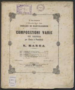 Composizioni varie da camera per canto e pianoforte / di R. Manna
