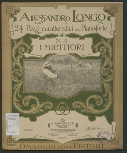 I mietitori : op. 40 n. 4 / Alessandro Longo