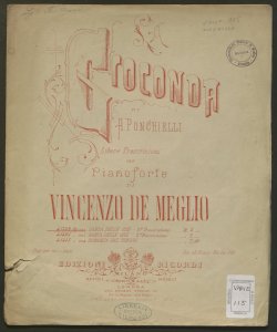 La Gioconda di A. Ponchielli : libere trascrizioni per pianoforte / di Vincenzo De Meglio