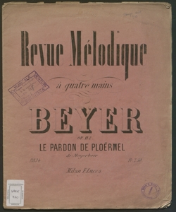 Révue mélodique : collection de petites fantaisies sur des motifs d'opéras favoris à 4 mains pour le piano / F. Beyer