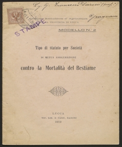 Tipo di statuto per Società di mutua assicurazione contro la mortalità del bestiame / Cattedra ambulante d'agricoltura per la provincia di Lucca