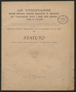 Statuto : approvato dall'Assemblea, 3 gennaio 1922 / La Vercellese, società nazionale anonima cooperativa per l'assicurazione contro i danni della grandine