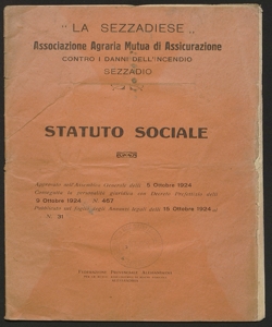 Statuto sociale / La Sezzadiese, Associazione Agraria Mutua di Assicurazione contro i danni dell'incendio