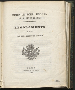 Regolamento per le associazioni mutue / Privilegiata Societa Pontificia di Assicurazioni