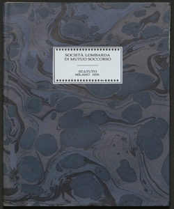 Statuto per la società lombarda di mutuo soccorso contro i danni del fuoco approvata col dispaccio 18 aprile 1859 n. 9131/257 [del] R. Ministero dell'Interno